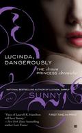Lucinda, Dangerously (Demon Princess Chronicles #2) by Sunny