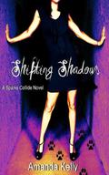 Shifting Shadows by Amanda Kelly