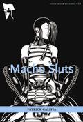 Macho Sluts: Erotic Fiction by Patrick Califia-Rice