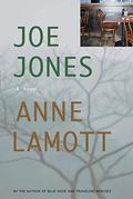 Joe Jones by Anne Lamott