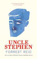 Uncle Stephen (Tom Barber Trilogy #1) by Forrest Reid