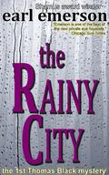 The Rainy City by Earl Emerson