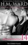 The Arrangement 14: The Ferro Family by H.M. Ward