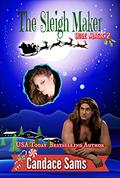 The Sleigh Maker (Yule Magic #2) by Candace Sams