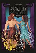 Worthy of Love by M.M. Kin