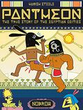 Pantheon: The True Story of the Egyptian Deities by Hamish Steele