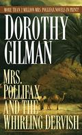 Mrs. Pollifax and the Whirling Dervish by Dorothy Gilman