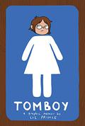 Tomboy: A Graphic Memoir by Liz Prince