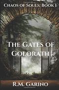 The Gates of Golor'ath (Chaos of Souls #1) by R.M. Garino