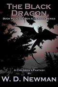 The Black Dragon by W.D. Newman