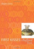 The Boyfriend Trick (First Kisses #2) by Stephie Davis