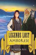 Amborese (Legends Lost #2) by Nova Rose
