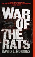 War of the Rats (WWII #1) by David L. Robbins