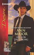 His for the Taking (Rich Rugged Ranchers #6) by Ann Major