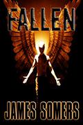 Fallen (Descendants Saga #1) by James Somers