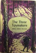 The Three Toymakers by Ursula Moray Williams
