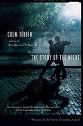 The Story of the Night by Colm Tóibín, Russell Bentley