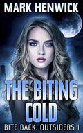 The Biting Cold (Bite Back #4.3) by Mark Henwick