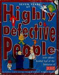 Seven Years of Highly Defective People: Scott Adams' Guided Tour of the Evolution of Dilbert (Dilbert #10) by Scott Adams