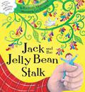 Jack and the Jelly Bean Stalk by Rachael Mortimer