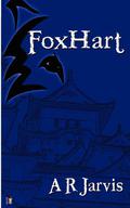 Foxhart by A.R. Jarvis