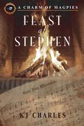 Feast of Stephen by K.J. Charles