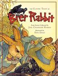 The Classic Tales of Brer Rabbit by David Borgenicht, Joel Chandler Harris