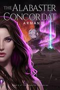 The Alabaster Concordat (The Immortal Coil #4) by J. Armand