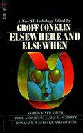 Elsewhere and Elsewhen by Groff Conklin