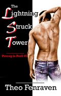 The Lightning Struck Tower (Precog in Peril #3) by Theo Fenraven