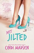 Just Jilted by Cindi Madsen