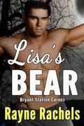 Lisa's Bear (Bryant Station Curves #1) by Rayne Rachels