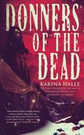 Donners of the Dead by Karina Halle