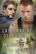 Last Marine Standing by R.J. Scott