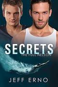 Secrets (The Full Nelson #1) by Jeff Erno