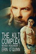 The Kilt Complex (Nevada Highlander #2) by Erin O'Quinn