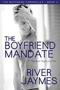 The Boyfriend Mandate (The Boyfriend Chronicles #2) by Marc Bachmann