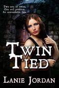 Twin Tied by Lanie Jordan