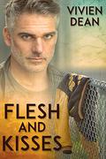 Flesh and Kisses by Vivien Dean