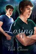 Losing It (Witch Hunt #2) by Nick Chivers