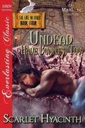 Undead Have Bunnies, Too (A Tail Like No Other #4) by Scarlet Hyacinth