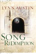 Song of Redemption by Lynn Austin, Suzanne Toren
