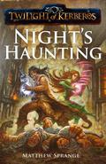 Night's Haunting (Twilight of Kerberos #6) by Matthew Sprange