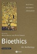 Bioethics: An Anthology by Peter Singer