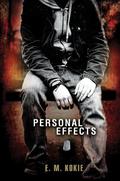 Personal Effects by E.M. Kokie