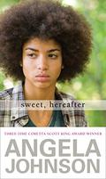 Sweet, Hereafter (Heaven #3) by Angela Johnson