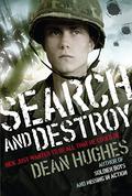 Search and Destroy by Dean Hughes
