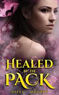Healed By The Pack (Broken Ladder Wolf-Shifters #5) by Dizzy Hooper