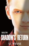 Shadow's Return by S.C. Wynne