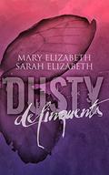 Delinquents (Dusty #2) by Sarah Elizabeth